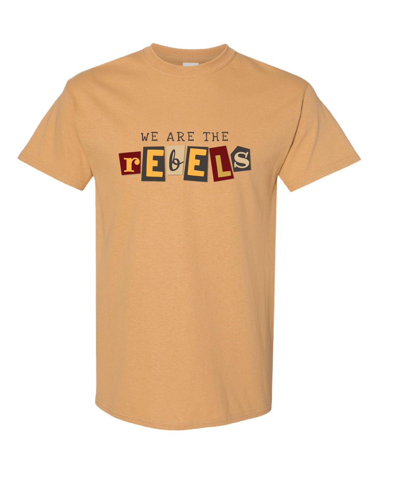 We Are The Rebels T-Shirt