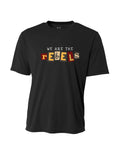 We Are The Rebels Dri-Fit Tee