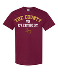 The County vs Everybody T-Shirt (Cotton)